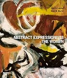 Abstract Expressionists: The Women