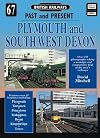 Plymouth and South West Devon: 67 (British Railways Past & Present S.)