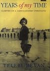 Years of my time : glimpses of a Cardiganshire upbringing
