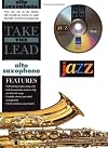 Take the Lead Jazz: Alto Sax (Book & CD)