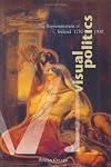Visual Politics: The Representation of Ireland, 1750-1930 (Art/architecture)