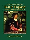 A history of the post in England from the Romans to the Stuarts