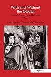 With and without the Medici : studies in Tuscan art and patronage 1434-1530