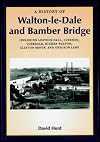 A history of Walton-le-Dale and Bamber Bridge