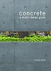 Concrete: A Studio Design Guide