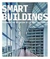 Smart Buildings: Technology and the Design of the Built Environment