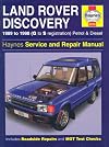 Land Rover Discovery 1989 to 1998 (G to S registration) Petrol & Diesel Service & Repair Manual