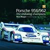 Porsche 956/962: The enduring champions