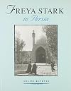 Freya Stark in Persia