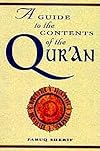 A Guide to the Contents of the Qur'an