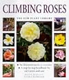 Climbing Roses (New Plant Library)