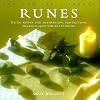 Runes for Divination, Protection and Healing