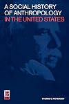 Social History of Anthropology in the U.S.