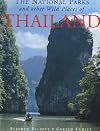 The National Parks and Other Wild Places of Thailand (National Pks/Other Wild Places)