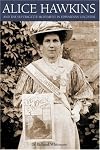 Alice Hawkins and the Suffragette Movement in Edwardian Leicester