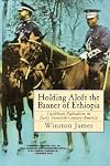 Holding Aloft the Banner of Ethiopia: Caribbean Radicalism in Early Twentieth Century America
