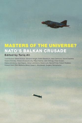 Masters of the Universe? NATO's Balkan Crusade book cover