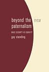 Beyond the New Paternalism: Basic Security as Equality