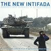 The New Intifada: Resisting Israel's Apartheid