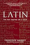 Latin: Or the Empire of a Sign
