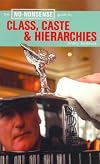 The No-Nonsense Guide to Class, Caste & Hierarchies