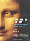 Privatising Culture