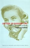 Critique of Everyday Life, Volume II: Foundations for a Sociology of the Everyday