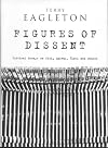 Figures of Dissent: Critical Essays on Fish, Spivak, Zizek and Others