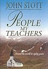 People My Teachers: Around the World in Eighty Years