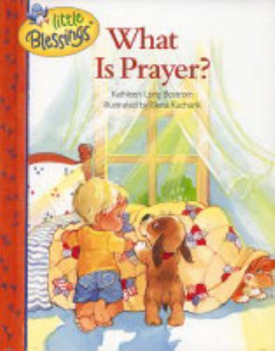 What is Prayer? (By: Kathleen Long Bostrom) cover