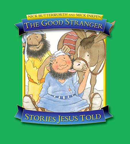 Cover of Stories Jesus Told - the Good Stranger