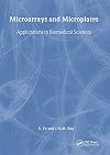 Microarrays and Microplates: Applications in Biomedical Sciences