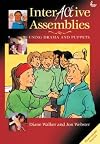 Interactive Assemblies: Using Drama and Puppets