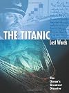 The Titanic (Lost Words Series)