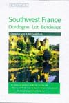 Southwest France: Dordogne Lot and Bordeaux (Cadogan Guides)