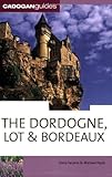 The Dordogne Lot Bordeaux 6th Country Regional Guides Cadogan