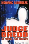 Knowing Audiences of Judge Dredd
