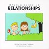 Making Sense of Relationships (Making Sense of Life)