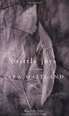 Brittle Joys