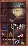 The Mineral Palace