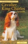 CAVALIER KING CHARLES SPANIELS (Pet Owner's Guide Series)