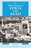 The Political Economy of Syria Under Asad