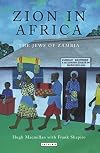 Zion in Africa: The Jews of Zambia