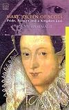 Mary Queen of Scots: a study in failure