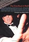 The First Rock 'n' Roll Bodyguard: Alf Weaver