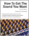 How To Get The Sound You Want