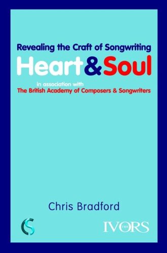 Heart and Soul: Revealing the Craft of Songwriting book cover
