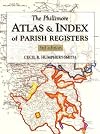 The Phillimore Atlas & Index of Parish Registers