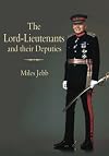 The Lord Lieutenants and Their Deputies