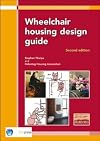 Wheelchair Housing Design Guide (2nd ed.) - SUPERSEDED - replaced by 3rd ed. 2018